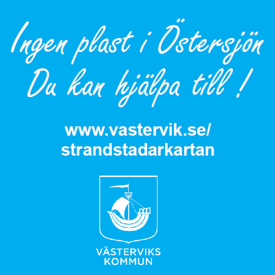 skylt om ingen plast i östersjön och www.vastervik.se/strandstadarkartan