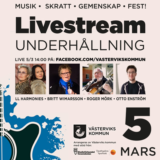 livestream underhållning 5 mars LL Harmonies Britt Wimarsson Roger Mörk Otto Enström www.facebook.com/vastervikskommun