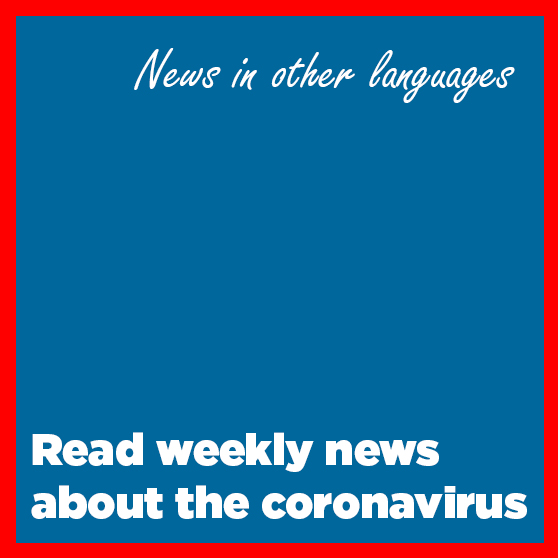 read weekly news about the coronavirus in other languages